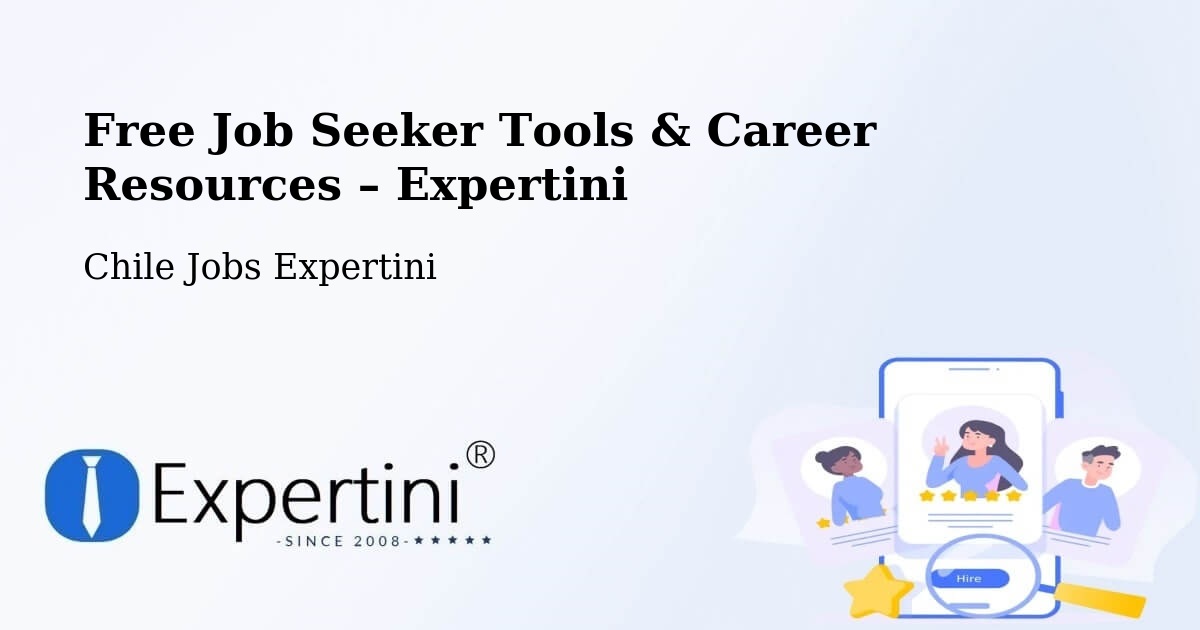 Free Job Seeker Tools & Career Resources – Timaukel - Timaukel, Chile Jobs Expertini